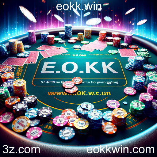 Descubra o Mundo do Poker no eokk.win